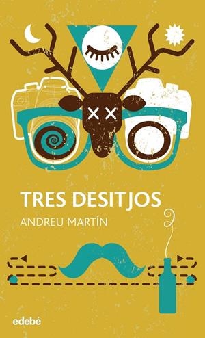 TRES DESITJOS | 9788468324951 | MARTIN ANDREU