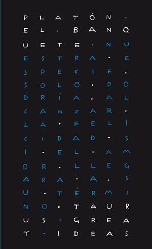 EL BANQUETE (SERIE GREAT IDEAS 32) | 9788430616602 | PLATON