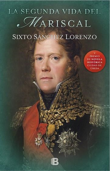 LA SEGUNDA VIDA DEL MARISCAL | 9788466660181 | SÁNCHEZ, SIXTO ALFONSO