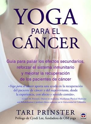 YOGA PARA EL CÁNCER | 9788416676163 | PRINSTER, TARI