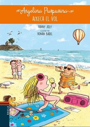 ANGELINA PURPURINA AIXECA EL VOL | 9788447932689 | JOLY, FANNY
