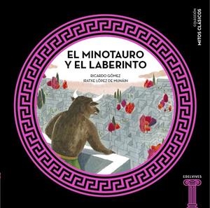 EL MINOTAURO Y EL LABERINTO | 9788414005453 | GÓMEZ GIL, RICARDO