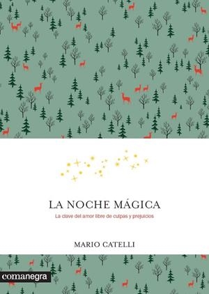 LA NOCHE MÁGICA | 9788416605569 | CATELLI, MARIO