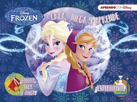 FROZEN (CREA, JUEGA Y APRENDE CON DISNEY) | 9788416548767 | DISNEY