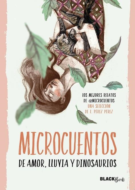 MICROCUENTOS DE AMOR, LLUVIA Y DINOSAURIOS (COLECCIÓN #BLACKBIRDS) | 9788420484549 | @MICROCUENTOS