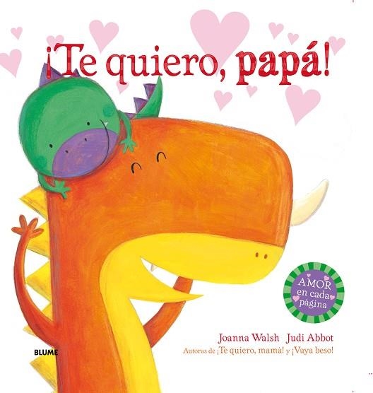 ¡TE QUIERO, PAPÁ! | 9788498018578 | WALSH, JOANNA/ABBOT, JUDI