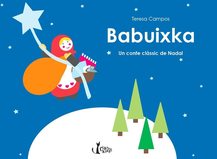 BABUIXKA. UN CONTE CLÀSSIC DE NADAL | 9788491360056 | CAMPOS GARCIA, TERESA