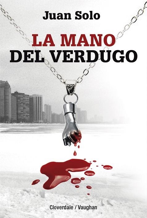 LA MANO DEL VERDUGO | 9788416667109 | SOLO, JUAN