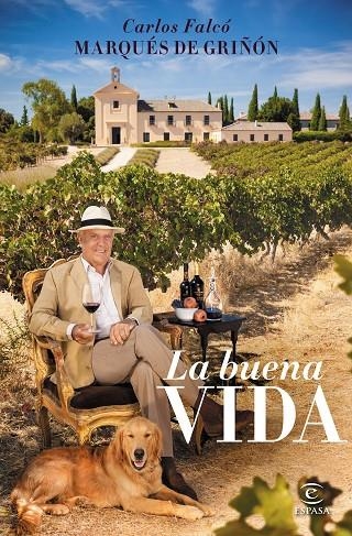 LA BUENA VIDA | 9788467048742 | CARLOS FALCÓ