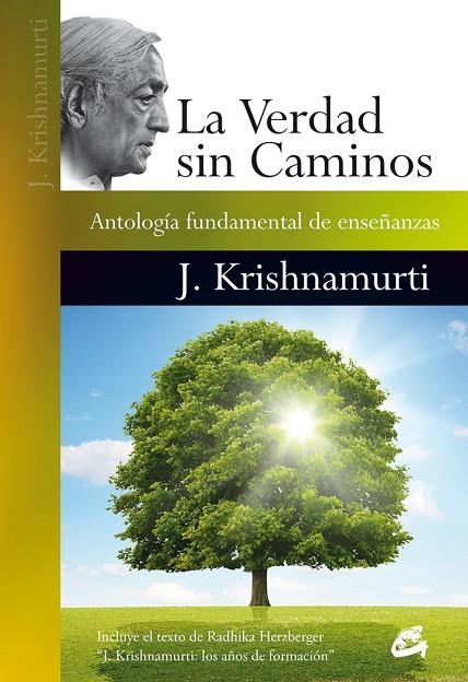 LA VERDAD SIN CAMINOS | 9788484456179 | KRISHNAMURTI, JIDDU