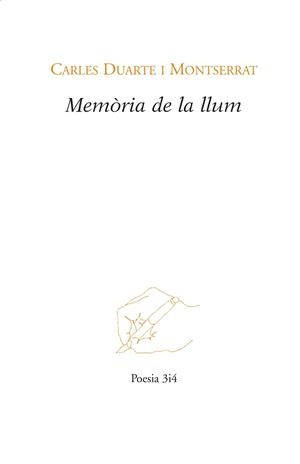 MEMÒRIA DE LA LLUM | 9788416789030 | DUARTE MONTSERRAT, CARLES