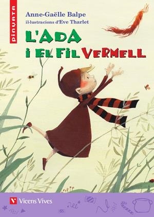 L'ADA I EL FIL VERMELL (PINYATA) | 9788468236926 | BALPE, ANNE-GAËLLE