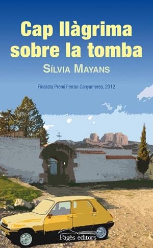CAP LLÀGRIMA SOBRE LA TOMBA | 9788499754567 | MAYANS GÓMEZ, SÍLVIA