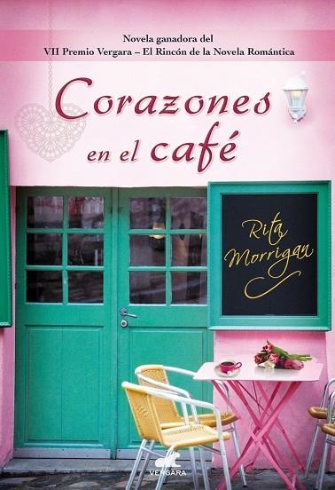 CORAZONES EN EL CAFÉ | 9788416076093 | MORRIGAN, RITA