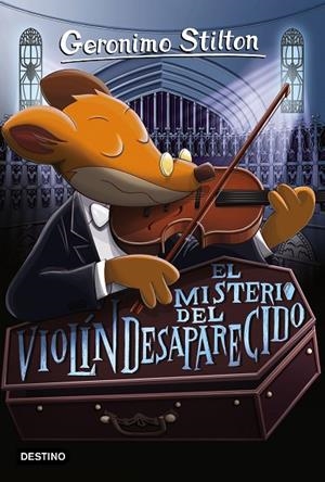 EL MISTERIO DEL VIOLÍN DESAPARECIDO 64 | 9788408165477 | GERONIMO STILTON