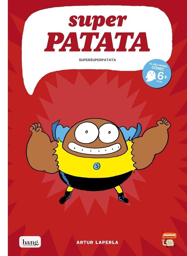 SUPERPATATA 6 | 9788416114634 | ARTUR LAPERLA