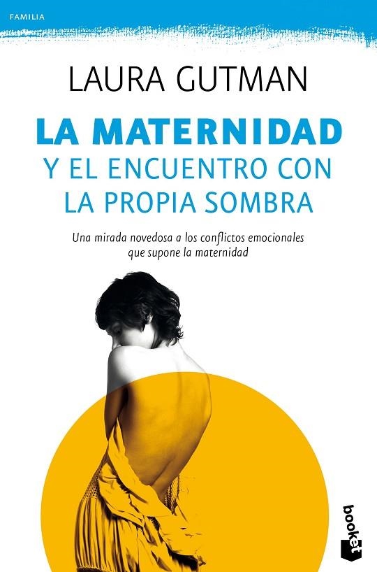LA MATERNIDAD Y EL ENCUENTRO CON LA PROPIA SOMBRA | 9788408165828 | LAURA GUTMAN