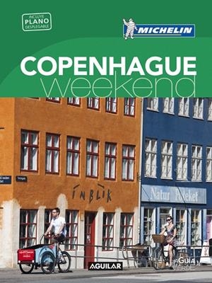 COPENHAGUE (LA GUÍA VERDE WEEKEND) | 9788403516045 | MICHELIN