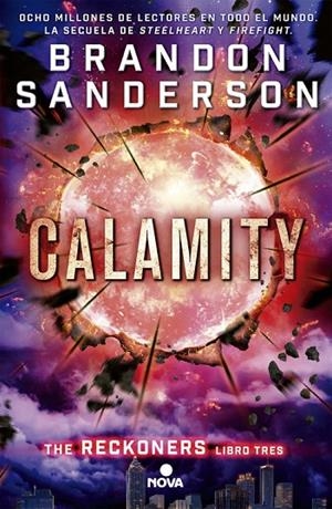CALAMITY. RECKONERS VOL. II | 9788466659840 | SANDERSON, BRANDON