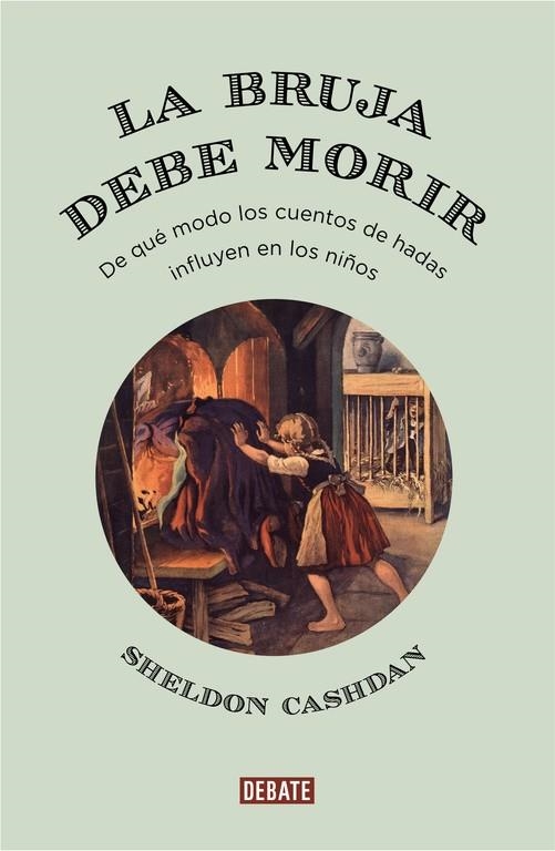 LA BRUJA DEBE MORIR | 9788499927169 | CASHDAN, SHELDON
