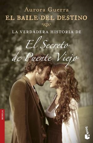 EL BAILE DEL DESTINO | 9788408166672 | AURORA GUERRA