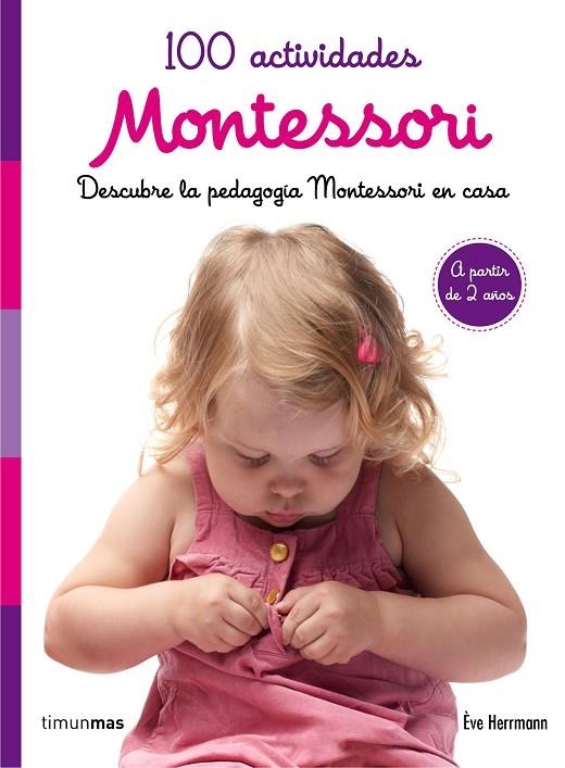 100 ACTIVIDADES MONTESSORI | 9788408167464 | ÈVE HERRMANN