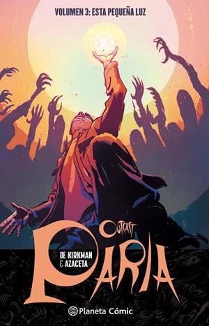 PARIA (OUTCAST) Nº 03 | 9788416816699 | ROBERT KIRKMAN/PAUL AZACETA