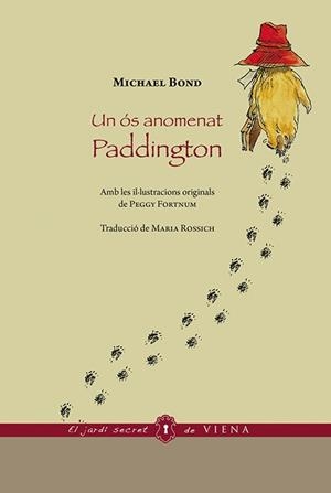 UN ÓS ANOMENAT PADDINGTON | 9788483309278 | BOND, MICHAEL