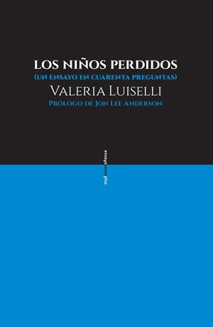 NIÑOS PERDIDOS,LOS | 9786079436384 | VALERIA LUISELLI
