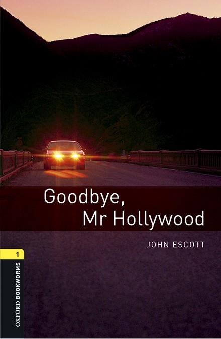 GOODBYE MR HOLLYWOOD 1  MP3 PACK | 9780194620468 | ESCOTT, JOHN