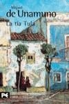 TIA TULA , LA | 9788420638492 | UNAMUNO , MIGUEL DE