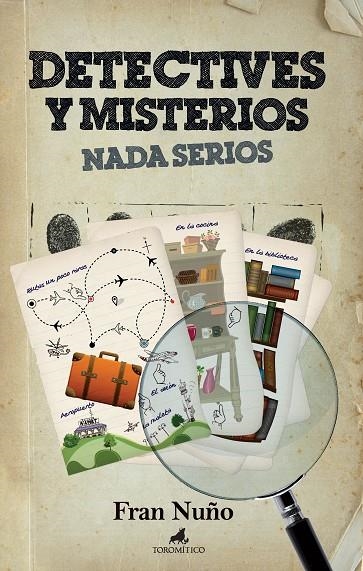DETECTIVES Y MISTERIOS NADA SERIOS | 9788496947887 | NUÑO, FRAN