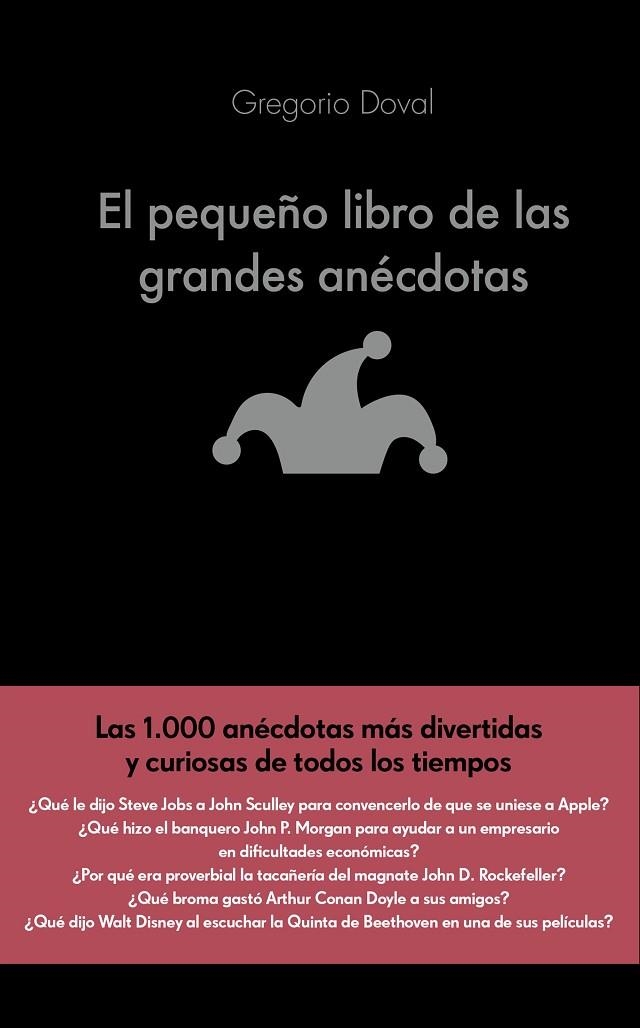 EL PEQUEÑO LIBRO DE LAS GRANDES ANÉCDOTAS | 9788416928071 | DOVAL HUECAS, GREGORIO