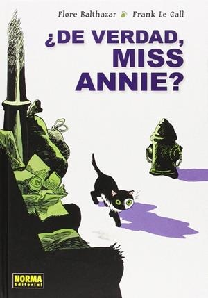 DE VERDAD, MISS ANNIE? | 9788467918045 |  BALTHAZAR, FLORE / LE GALL, FRANK