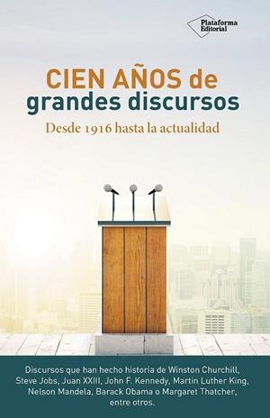 CIEN AÑOS DE GRANDES DISCURSOS | 9788416820849 | GARCIA LORENZAN
