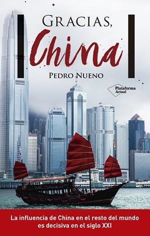 GRACIAS, CHINA | 9788416820887 | NUENO INIESTA, PEDRO