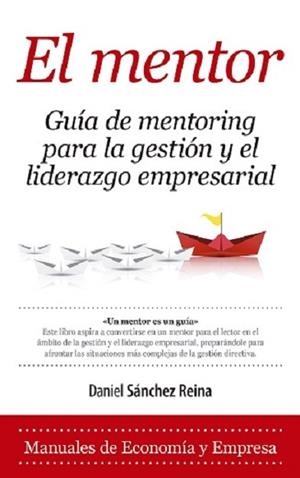 MENTOR,EL | 9788416776429 | SANCHEZ REINA,DANIEL
