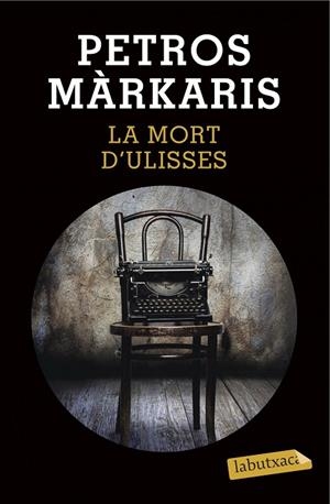 LA MORT D'ULISSES | 9788490663844 | MÁRKARIS, PETROS