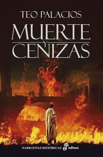 MUERTE Y CENIZAS | 9788435063043 | TEO PALACIOS