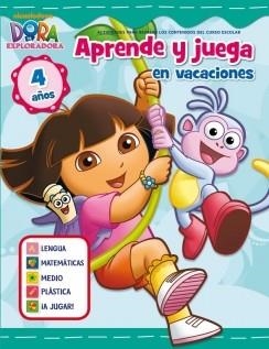 JUEGA Y APRENDE EN VACACIONES CON DORA 4 AÑOS | 9788401905995 | NICKELODEON