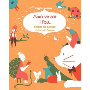 AIXÒ VA SER I FOU | 9788416394340 | DE LANUZA HURTADO, EMPAR