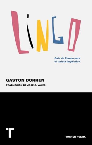 LINGO | 9788416714100 | DORREN, GASTON / VALES, JOSÉ C.