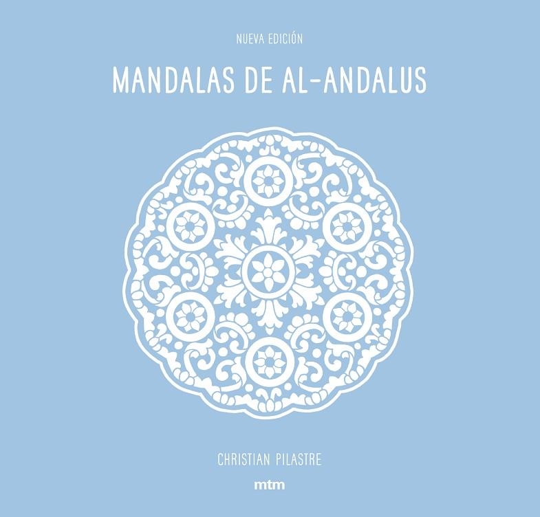 MANDALAS DE AL-ANDALUS | 9788416497669 | PILASTRE, CHRISTIAN