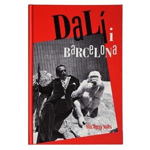 DALÍ I BARCELONA | 9788498509410 | MAS PEINADO, RICARD