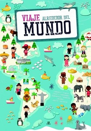 VIAJE ALREDEDOR DEL MUNDO | 9788466235969 | EQUIPO EDITORIAL