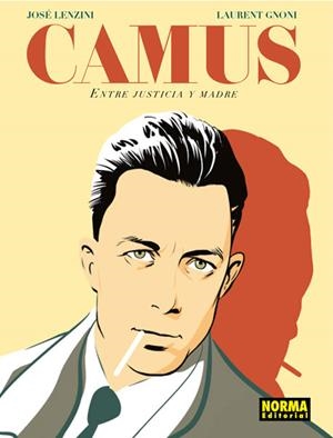 CAMUS. ENTRE JUSTICIA Y MADRE | 9788467926224 | LENZINI-GNONI