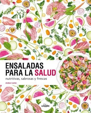 ENSALADAS PARA LA SALUD | 9788416489626 | LOCKE, AMBER
