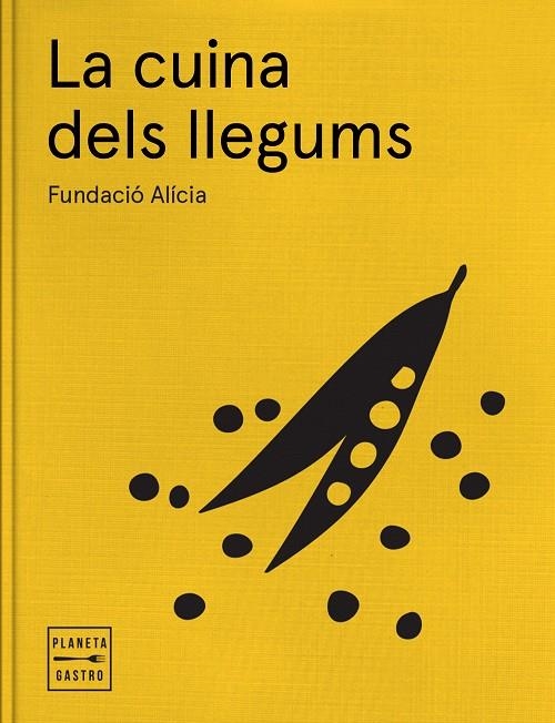 LA CUINA DELS LLEGUMS | 9788408170235 | ALÍCIA, FUNDACIÓN