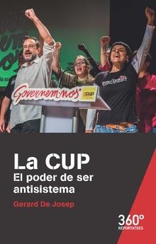 CUP EL PODER DE SER ANTISISTEMA, LA | 9788491167136 | JOSEP, GERARD DE