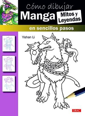 CÓMO DIBUJAR MANGA. MITOS Y LEYENDAS | 9788498745528 | LI, YISHAN